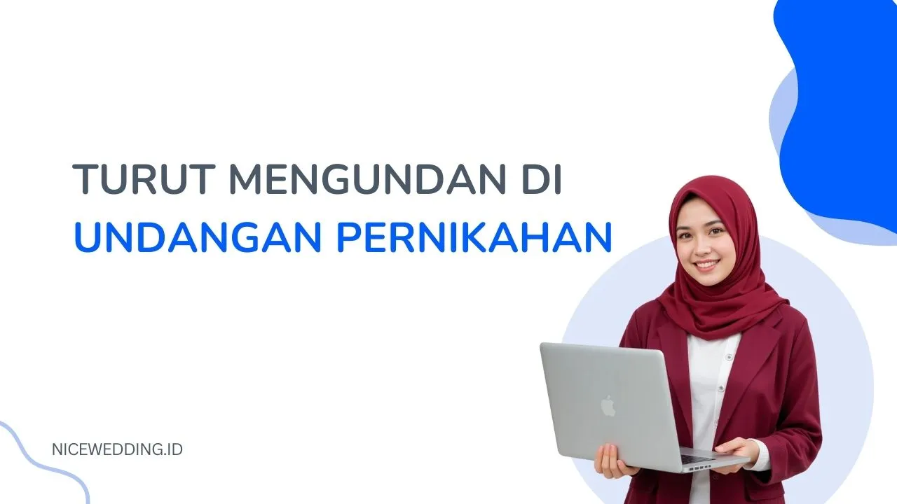 Turut Mengundan Di UNDANGAN PERNIKAHAN
