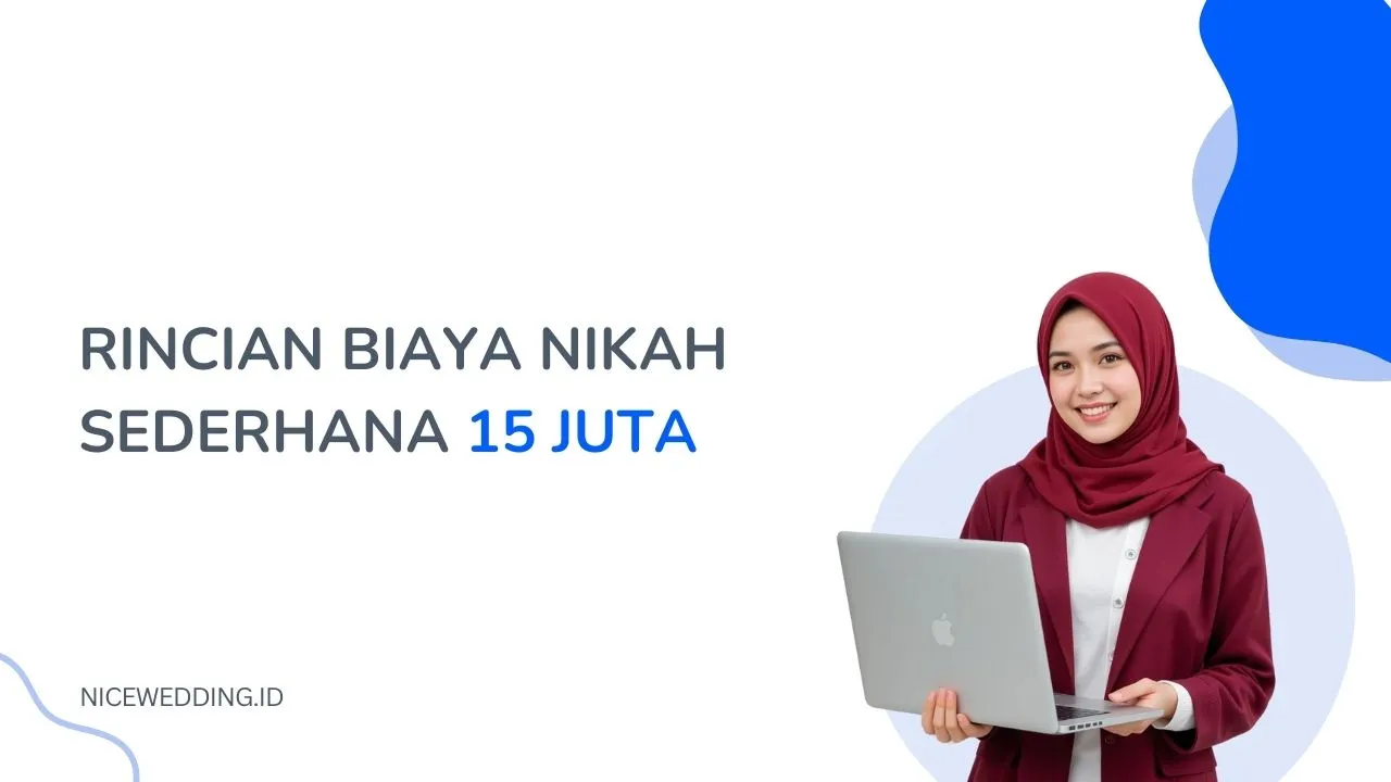 Rincian Biaya Nikah Sederhana Juta