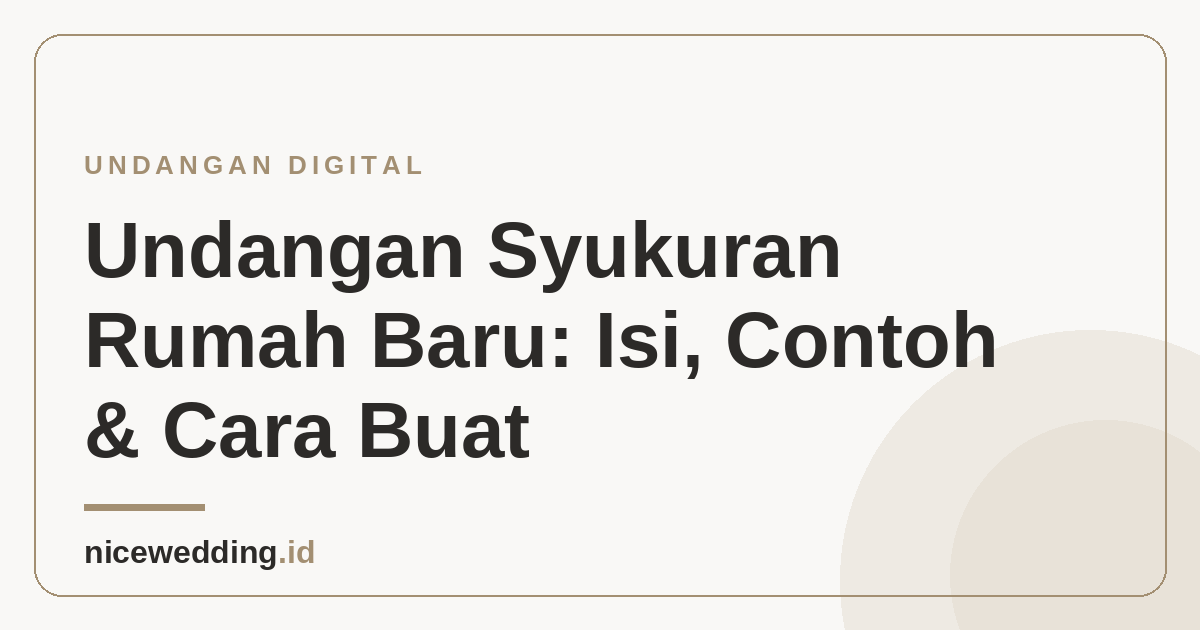 Ilustrasi undangan syukuran rumah baru dengan nuansa hangat