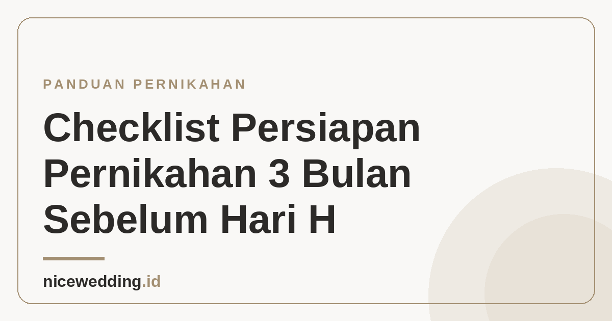 Ilustrasi checklist persiapan pernikahan 3 bulan sebelum hari H