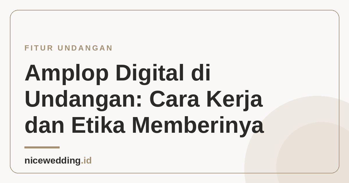 Ilustrasi fitur amplop digital pada undangan