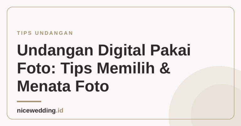 Ilustrasi tips memilih dan menata foto di undangan digital