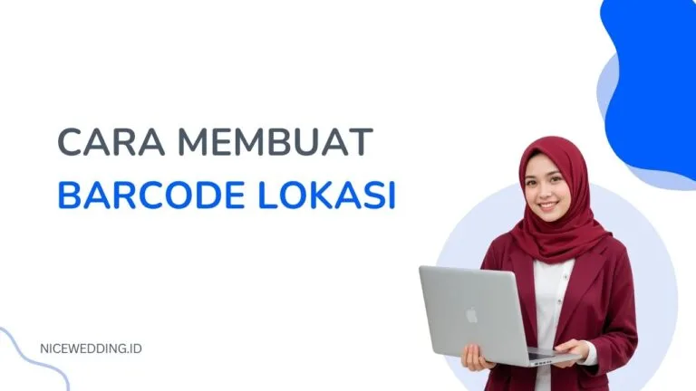 Cara Membuat Barcode Lokasi