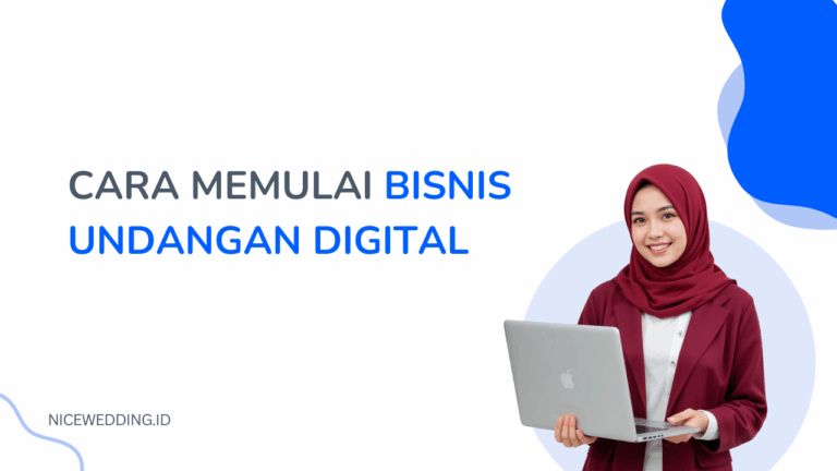 Cara Memulai Bisnis Undangan Digital