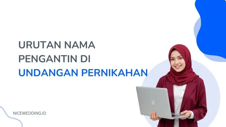 Urutan Nama Pengantin Di Undangan Pernikahan