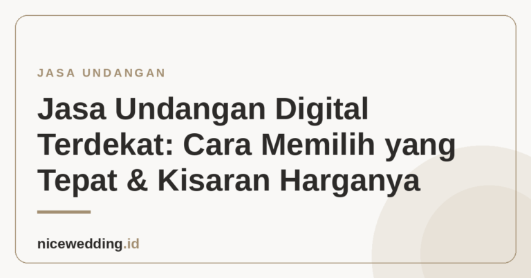 Ilustrasi memilih jasa undangan digital terdekat dan kisaran harganya