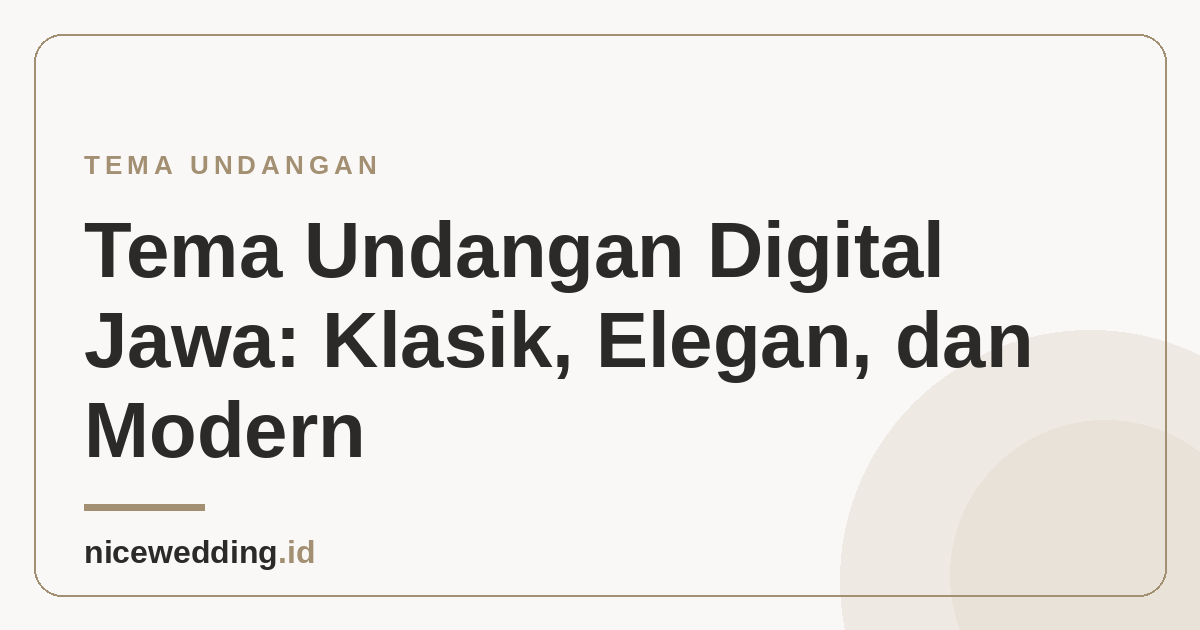 Ilustrasi tema undangan digital Jawa klasik dan modern