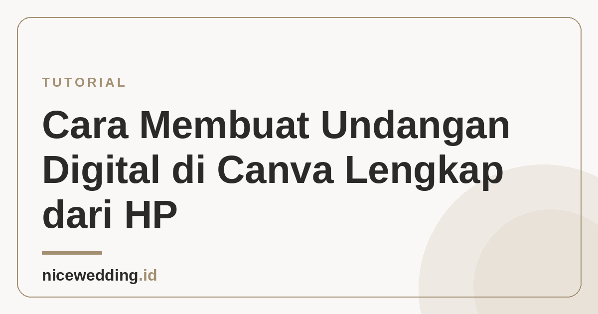 Ilustrasi cara membuat undangan digital di Canva dari HP