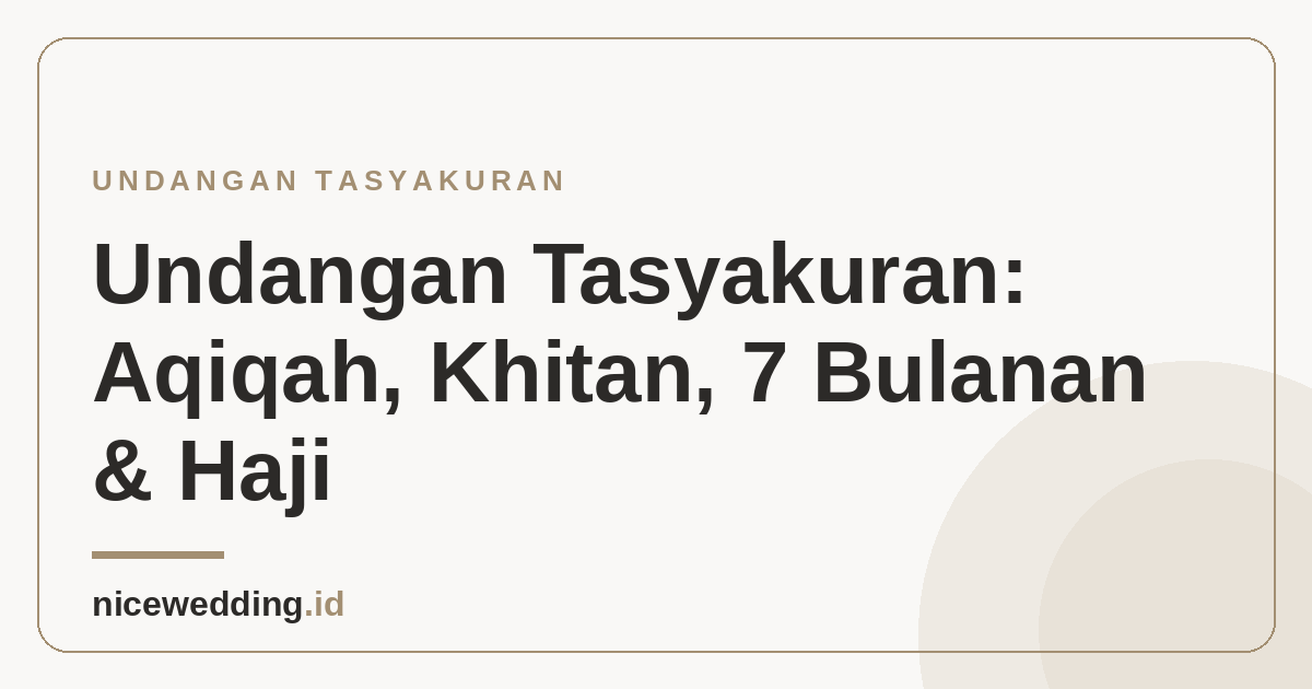 Ilustrasi undangan tasyakuran aqiqah, khitan, dan 7 bulanan