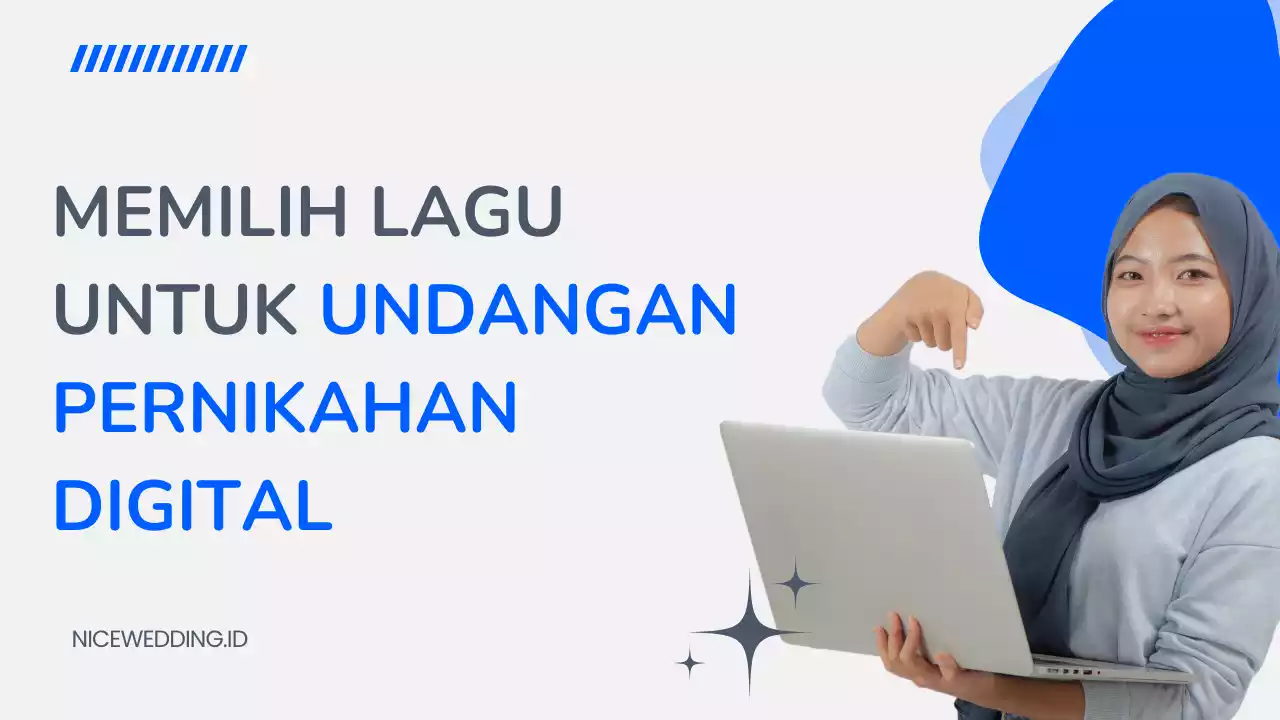 Lagu Untuk Undangan Pernikahan Digital