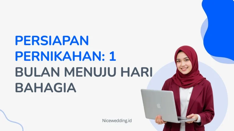 Persiapan Pernikahan Bulan Menuju Hari Bahagia