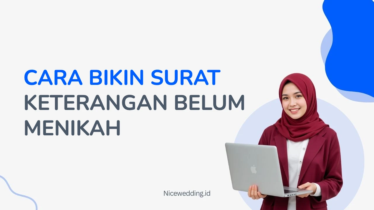Cara Bikin Surat Keterangan Belum Menikah