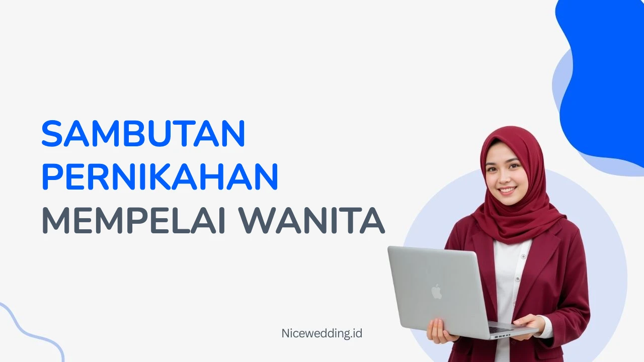Sambutan Pernikahan Mempelai Wanita