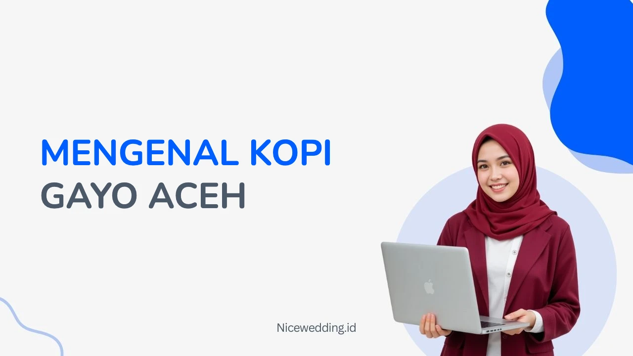 Mengenal Kopi Gayo Aceh