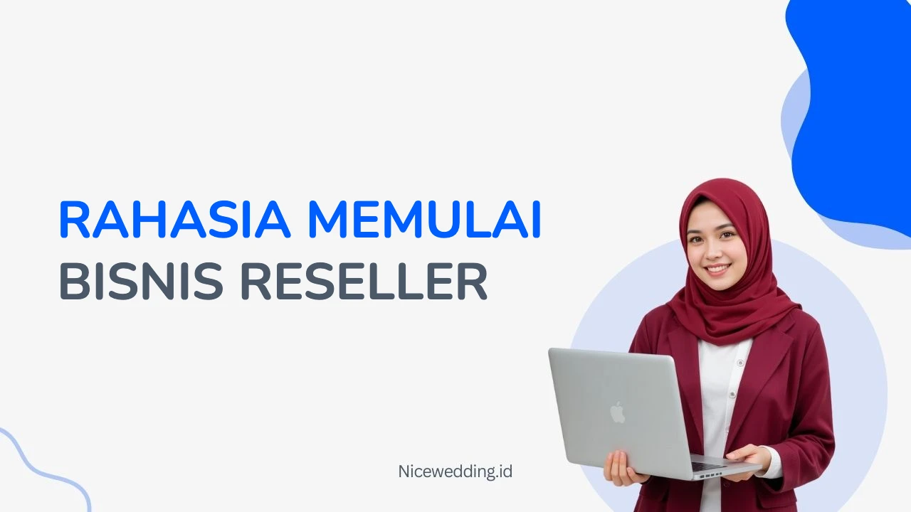 Rahasia Memulai Bisnis Reseller
